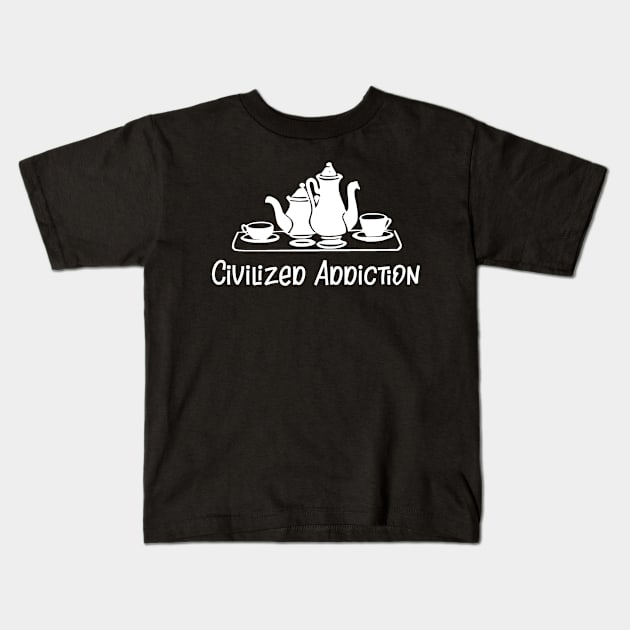 Civilized Addiction Kids T-Shirt by LucyMacDesigns